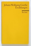 ERZAHLUNGEN von JOHANN WOLFGANG GOETHE , 1989