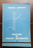 Probleme de analiză matematică - Armand Martinov