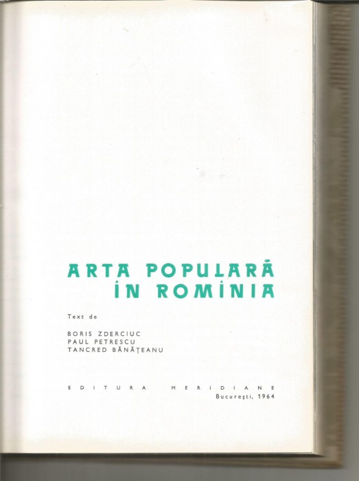 H(00)-B Zdrenciuc P Petrescu Tancred Banateanu-Arta populara in Romania 1964