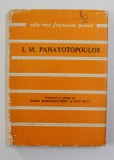 I.M. PANAYOTOPOULOS - FEREASTRA DESCHISA SPRE UNIVERS , poeme , COLECTIA &#039; CELE MAI FRUMOASE POEZII &#039; , 1981