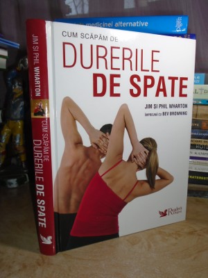 JIM / WHARTON - CUM SCAPAM DE DURERILE DE SPATE , READER&amp;#039;S DIGEST , 2008 foto