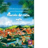Dincolo de casa mea. Carte de citit, scris si colorat pentru clasa pregatitoare - Aurelia Arghirescu