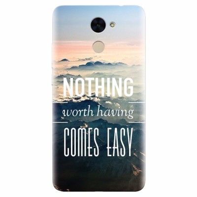 Husa silicon pentru Huawei Enjoy 7 Plus, Nothing Worth Having Comes Easy foto