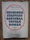 Faurirea statului national unitar roman - Stefan Pascu vol.2, Didactica si Pedagogica