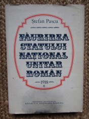 Faurirea statului national unitar roman - Stefan Pascu vol.2