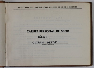 CARNET PERSONAL DE ZBOR , SOCIETATEA DE TRANSPORTURI AERIENE ROMANO - SOVIETICE , 1955 foto