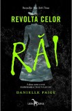 Revolta celor rai | Danielle Paige