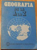 Geografia de A la Z. Dictionar de termeni geografici