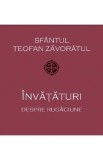 Invataturi despre rugaciune - Sf. Teofan Zavoratul