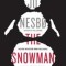 The Snowman
