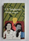 Ivan Sergheevici Turgheniev - Parinti si copii,