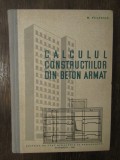 CALCULUL CONSTRUCTIILOR DIN BETON ARMAT-M.VULPESCU