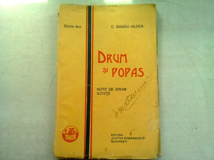 DRUM SI POPAS - C. SANDU ALDEA