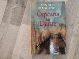 Capcana lui Dante de Arnaud Delalande