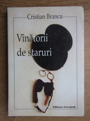 Cristian Brancu - Vanatorii de staruri foto