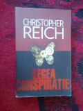 A6 Legea Conspiratiei - Christopher Reich