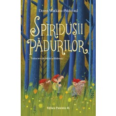 Spiridusii padurilor - Denys Watkins-Pitchford
