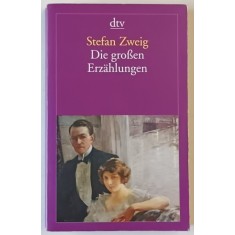 DIE GROSSEN ERZAHLUNGEN von STEFAN ZWEIG , TEXT IN LIMBA GERMANA , 2003