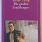 DIE GROSSEN ERZAHLUNGEN von STEFAN ZWEIG , TEXT IN LIMBA GERMANA , 2003