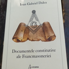 DOCUMENTELE CONSTITUTIVE ALE FRANCMASONERIEI