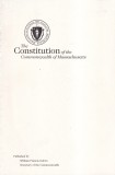 William Francis Galvin - The Constitution of the Commonwealth of Massachusetts