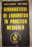 Diagnosticul de laborator in practica medicala Gabriel Ivanovici