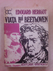 Viata lui Beethoven - EDOUARD HERRIOT foto