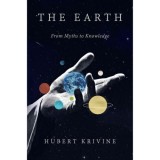 The Earth: From Myths to Knowledge