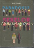 Cumpara ieftin Paradoxul Sexelor - Susan Pinker