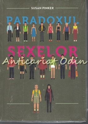 Paradoxul Sexelor - Susan Pinker foto