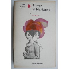 Elinor si Marianne - Jane Austen (coperta putin uzata)