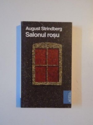 SALONUL ROSU de AUGUST STRINDBERG , 2010 foto