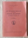 N. Iorga - Le voyageur francais al Abatelui Joseph Delaporte &icirc;n traducere moldovenească 1785 (1940)
