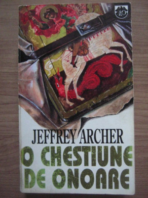 Jeffrey Archer - O chestiune de onoare foto