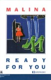 Mălina Olinescu - Ready For You, Caseta audio