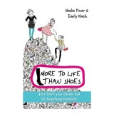 More to Life Than Shoes