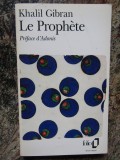 LE PROPHETE - KHALIL GIBRAN