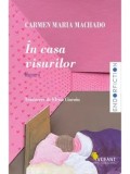 In casa visurilor. Memorii/Carmen Maria Machado