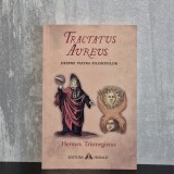 Hermes Trismegistus - Tractatus Aureus. Despre piatra filosofilor | alchimie, piatra filosofilor, Hermes Trismegistus