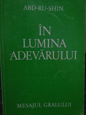 Abd-Ru-Shin - In lumina adevarului (1992) foto