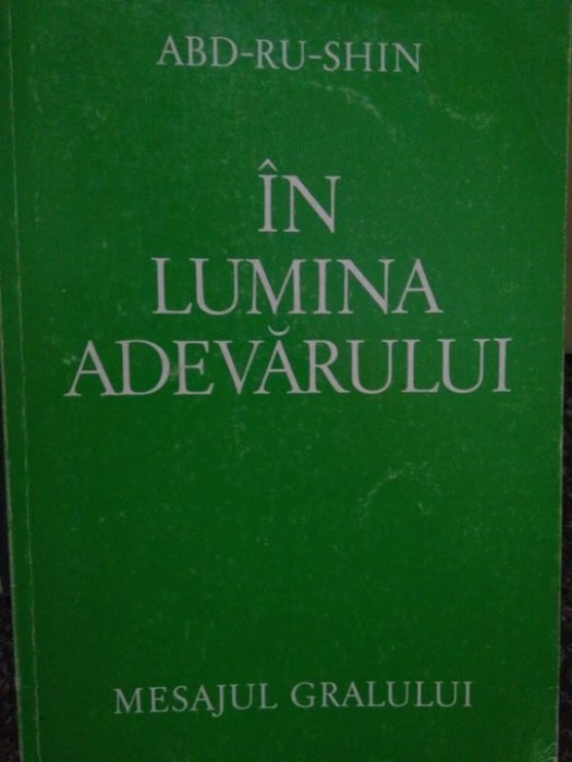 Abd-Ru-Shin - In lumina adevarului (1992)