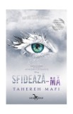 Sfidează-mă (Vol. 5) - Paperback brosat - Tahereh Mafi - Leda