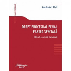 Drept procesual penal. Partea specială - Paperback brosat - Anastasiu Crişu - Hamangiu