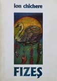 Fizes - Ion Chichere (Dublu CD) Muzica Romaneasca Original