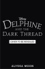 Delphine and the Dark Thread