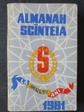 ALMANAH SCANTEIA 1981, 432 pag stare buna