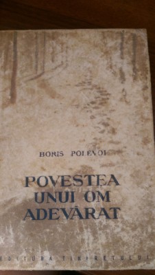 Povestea unui om adevarat Boris Polevoi 1955 foto