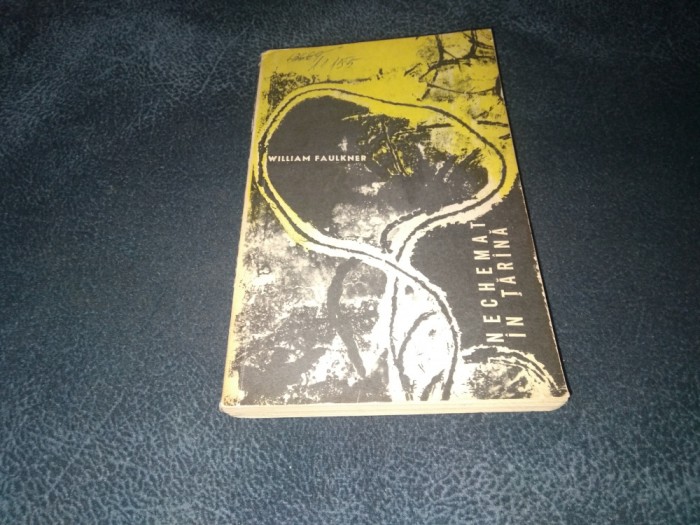 WILLIAM FAULKNER - NECHEMAT IN TARANA