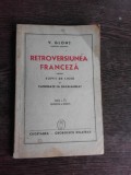 RETROVERSIUNEA FRANCEZA PENTRU ELEVII DE LICEU SI CANDIDATII LA BACALAUREAT - V. GLONT EDITIA II