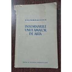 Insemnarile unui amator de arta - K. H. Zambaccian